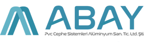 Abay Pvc Cephe Sistemleri Alüminyum San. Tic. Ltd.Şti.
