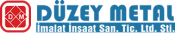 Düzey Metal İmalat İnşaat San. Ve Tic.Ltd.Şti.