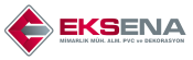Eksena Pvc Ve Alümınyum Dograma Sıstemlerı Ins. San. Tıc. Ltd.Stı.