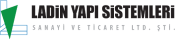 Ladin Yapı Sistemleri San. Ve Tic. Ltd. Şti.