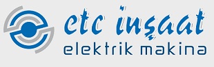 Etc İnşaat Taşımacılık Hizmetleri Elektrik Mak. İml. Taah. İth. Ltd. Şti.