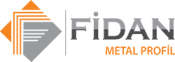 Fidan Metal Profil İmalat İnşaat Sanayi Ve Dış Ticaret Ltd. Şti.