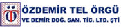 Özdemir Tel Örgü Demir Doğrama San. Tic. Ltd.Şti.