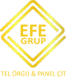 Reşit Şenakıcı – Efe Grup Tel Örgü