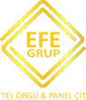 Reşit Şenakıcı – Efe Grup Tel Örgü