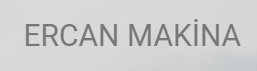 Sabri Ercan – Ercan Makina