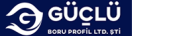 Güçlü Boru Profil Sanayi Ticaret Ltd.Şti.