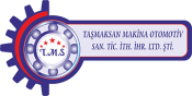 Tasmaksan Otomotıv Makına San. Ve Tıc.Ith.Ihr. Ltd