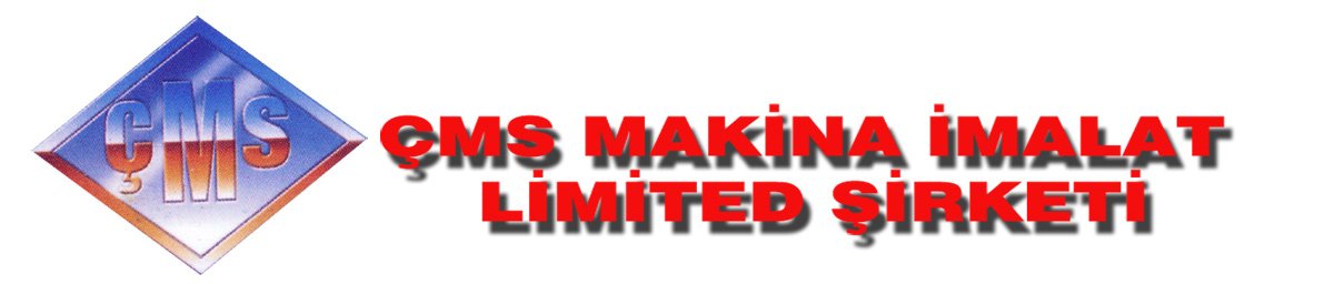 Çms Makina İml. Ltd. Şti.
